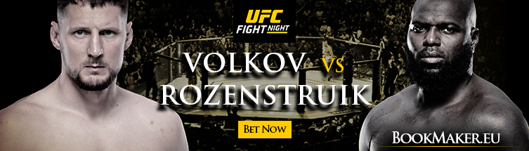 UFC Fight Night: Volkov vs. Rozenstruik Betting